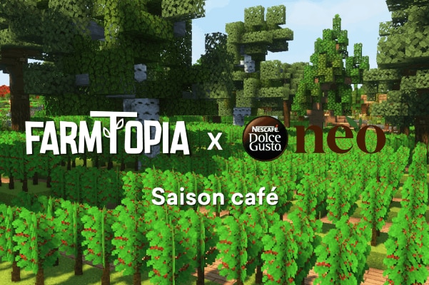 DÉCOUVRE FARMTOPIA SAISON CAFÉ AVEC NEO DÉCOUVRE FARMTOPIA SAISON CAFÉ AVEC NEO